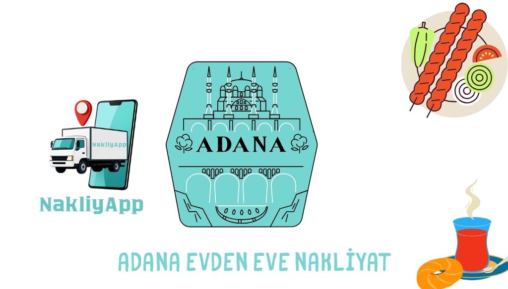Adana Evden Eve Nakliyat